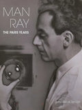 Man Ray: The Paris Years - Hardcover