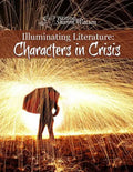 Illuminating Literature: Characters in Crisis - Paperback