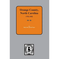Orange County, North Carolina 1752-1952 - Paperback