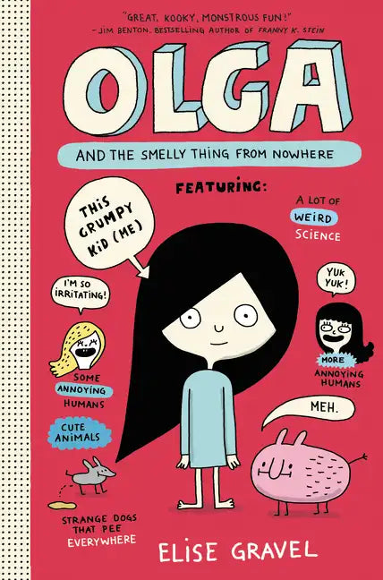 Olga and the Smelly Thing from Nowhere - Hardcover