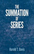 The Summation of Series - Paperback