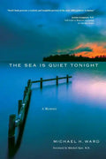 The Sea Is Quiet Tonight: A Memoir - Paperback