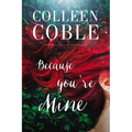 Because You're Mine - Paperback