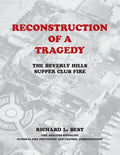 Reconstruction of a Tragedy: The Beverly Hills Supper Club Fire - Paperback