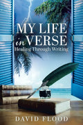 My life in Verse: Healing through writing - Paperback