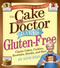 Cake Mix Doctor Bakes Gluten-Free: Classic Cakes, Cookies, Brownies, Bundts, and Bars - Paperback