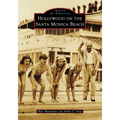 Hollywood on the Santa Monica Beach - Paperback