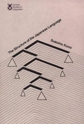 The Structure of the Japanese Language - Paperback