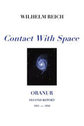 Contact With Space: Oranur; Second Report 1951 - 1956 - Paperback