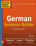 Practice Makes Perfect German Sentence Builder - Paperback