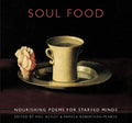 Soul Food: Nourishing Poems for Starved Minds - Paperback