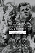 Unlocking the Master Narrative: History and Intercultural Communication - Paperback