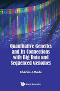 Quantitative Genetics and Its Connections with Big Data and Sequenced Genomes - Paperback