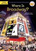 Where Is Broadway? - Paperback