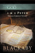 1 and 2 Peter: A Blackaby Bible Study Series - Paperback
