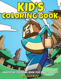 Kid's Coloring Book: Unofficial Coloring Book for Minecrafters - Paperback