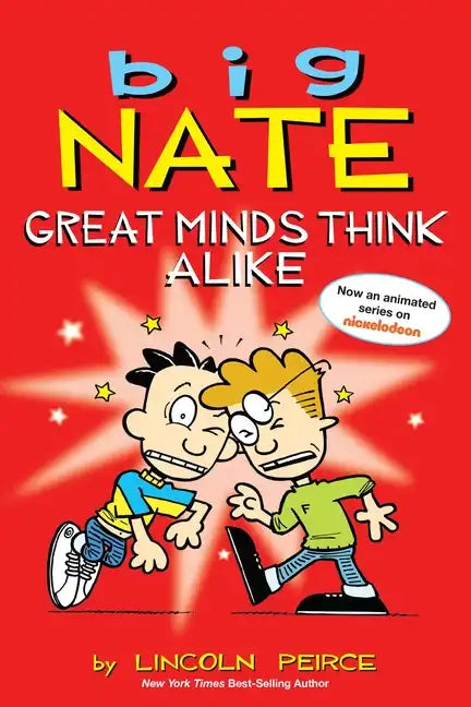 Big Nate: Great Minds Think Alike: Volume 8 - Paperback