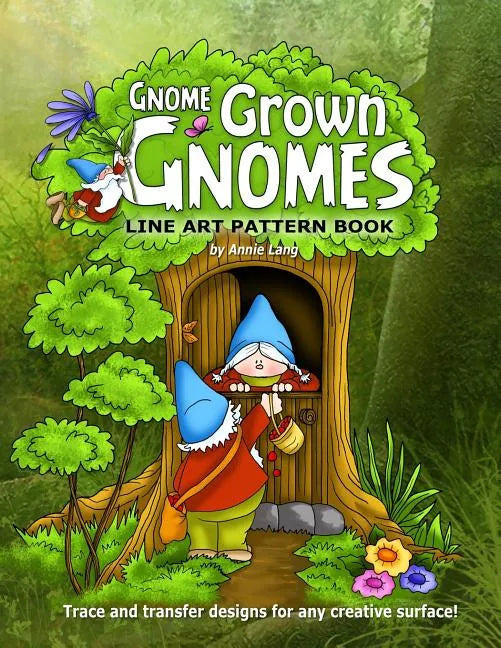 Gnome Grown Gnomes: Line Art Pattern Book - Paperback