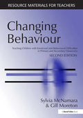 Changing Behaviour: Teaching Children with Emotional Behavioural Difficulties in Primary and Secondary Classrooms - Paperback