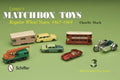Lesney's Matchbox Toys: Regular Wheel Years, 1947-1969 - Paperback
