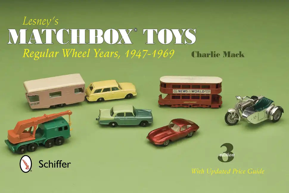Lesney's Matchbox Toys: Regular Wheel Years, 1947-1969 - Paperback
