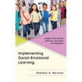 Implementing Social-Emotional Learning: Insights from School Districts' Successes and Setbacks - Paperback