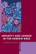 Impurity and Gender in the Hebrew Bible - Paperback