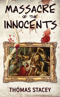 Massacre of the Innocents - Paperback
