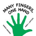 Many Fingers, One Hand: A Concept Book - Paperback