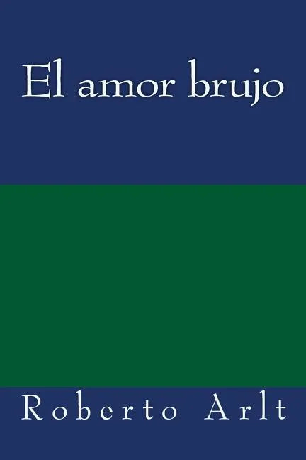 El amor brujo - Paperback