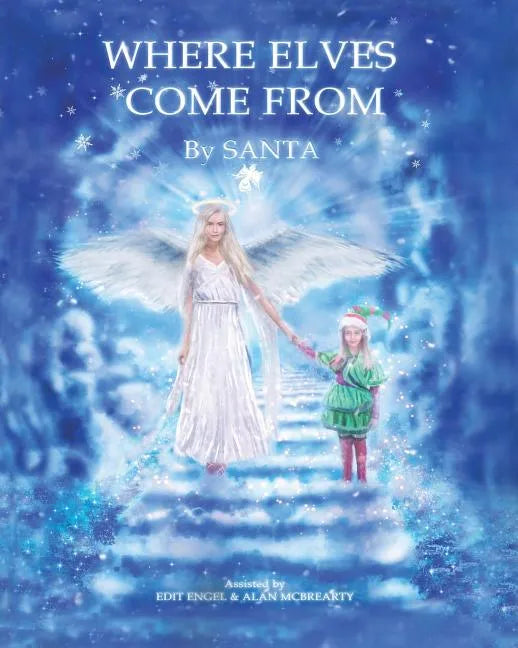 Where Elves Come from - Paperback