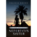 Nefertiti's Sister - Paperback