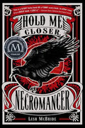 Hold Me Closer, Necromancer - Paperback