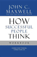 How Successful People Think: Change Your Thinking, Change Your Life - Paperback