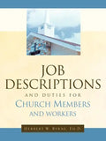 Job Descriptions and Duties For Church Members and Workers - Paperback