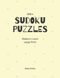 Sudoku Puzzles 100]. Medium Level. Large Print - Paperback