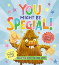 You Might Be Special! - Hardcover