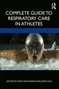 Complete Guide to Respiratory Care in Athletes - Paperback