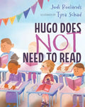 Hugo Does Not Need To Read - Paperback
