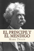 El principe y el mendigo - Paperback