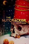 The Nutcracker - Hardcover