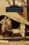 Civilian Conservation Corps in Virginia - Hardcover