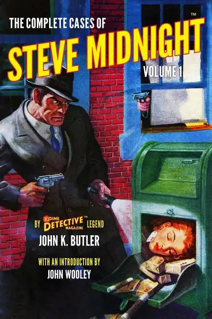 The Complete Cases of Steve Midnight, Volume 1 - Paperback