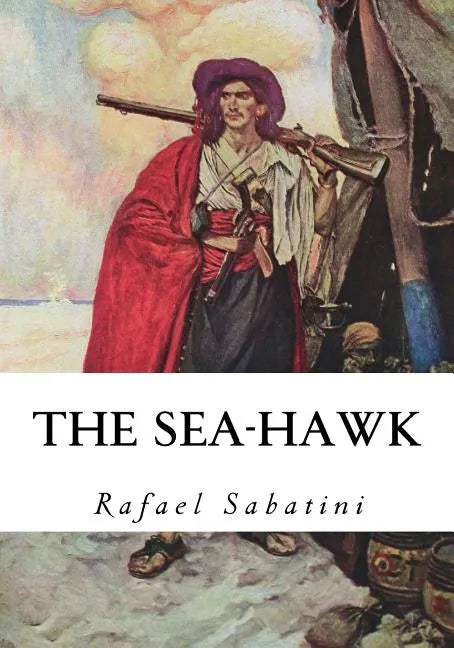 The Sea-Hawk - Paperback
