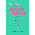 Tales from The Beach House - Paperback