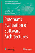 Pragmatic Evaluation of Software Architectures - Paperback