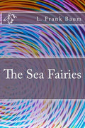 The Sea Fairies - Paperback