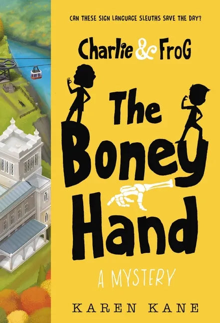 Charlie and Frog: The Boney Hand: A Mystery - Paperback