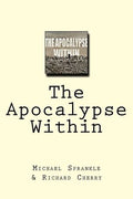 The Apocalypse Within - Paperback