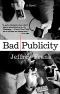 Bad Publicity - Paperback